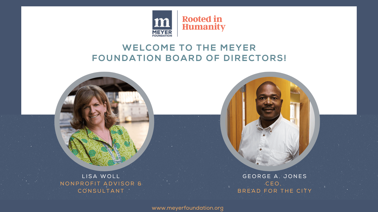 Welcome to the Meyer Foundation Board of Directors, Lisa and George!